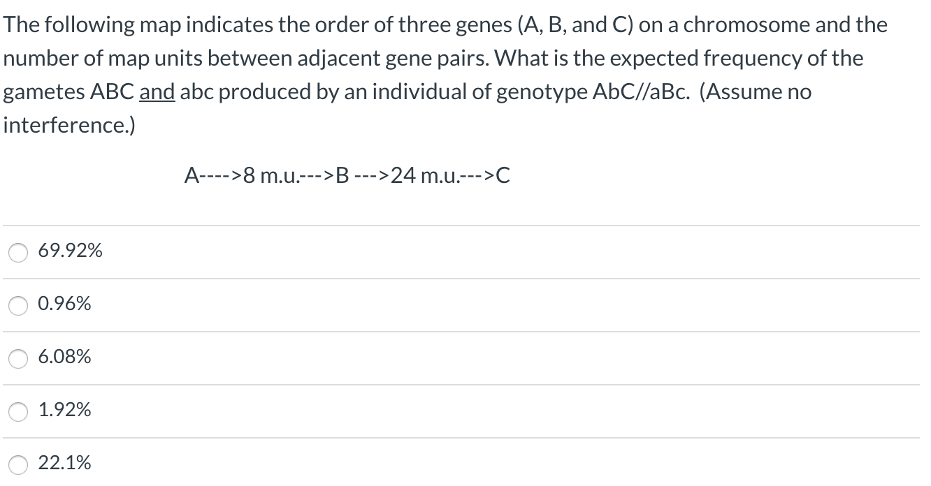 Solved The following map indicates the order of three genes | Chegg.com