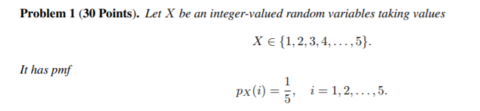 Solved Problem 1 (30 Points). Let X be an integer-valued | Chegg.com