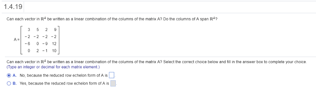 solved-1-4-19-can-each-vector-in-r4-be-written-as-a-linear-chegg