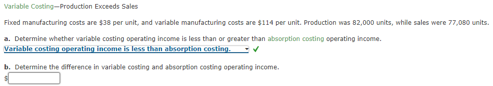 Solved Variable Costing—Production Exceeds Sales Fixed | Chegg.com