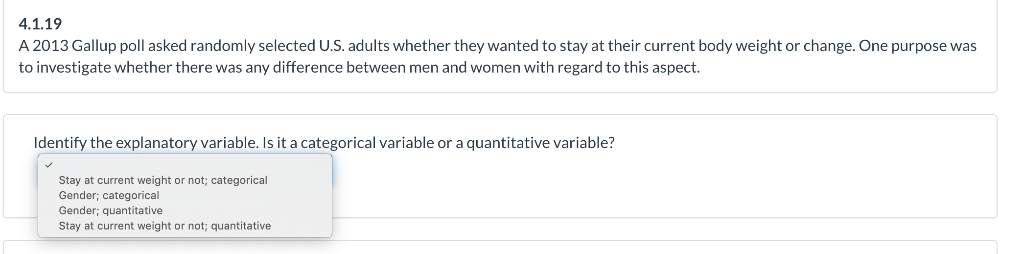 Solved 4.1.19 A 2013 Gallup poll asked randomly selected | Chegg.com