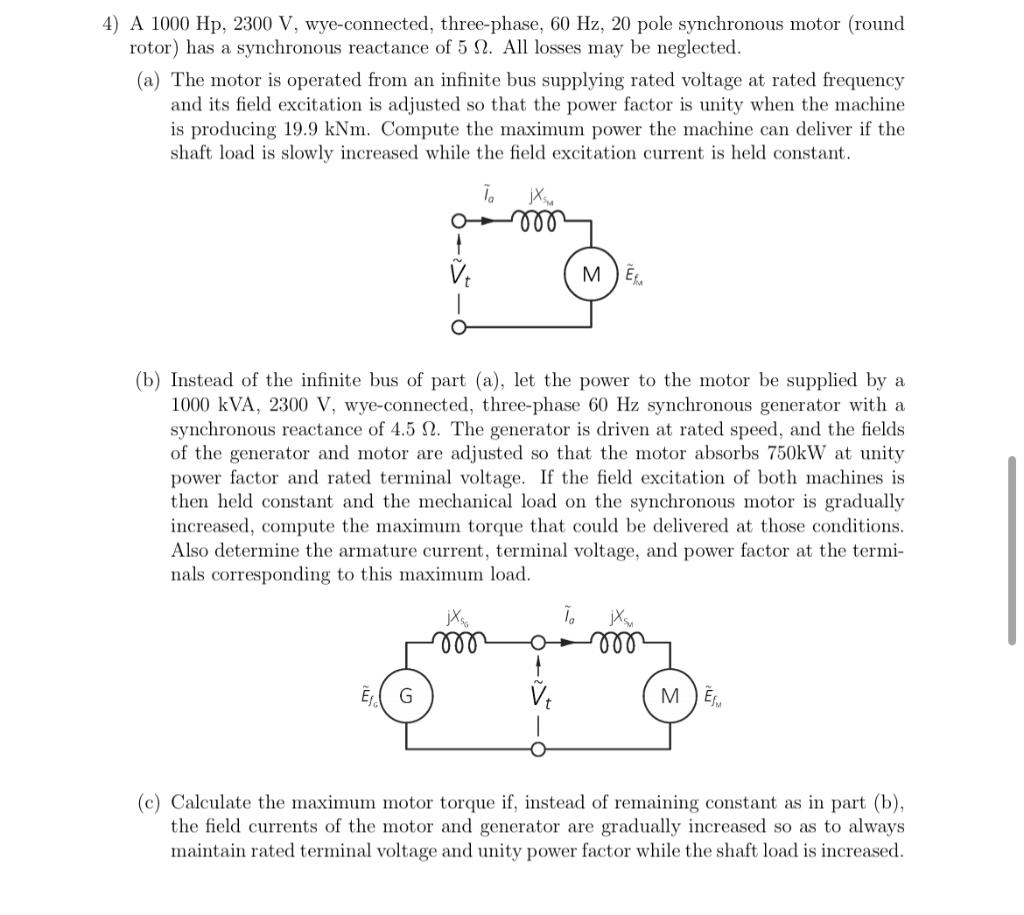 Solved 4) A 1000 Hp, 2300 V, wyeconnected, threephase, 60
