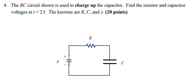 Solved 4. The RC circuit shown is used to charge up the | Chegg.com