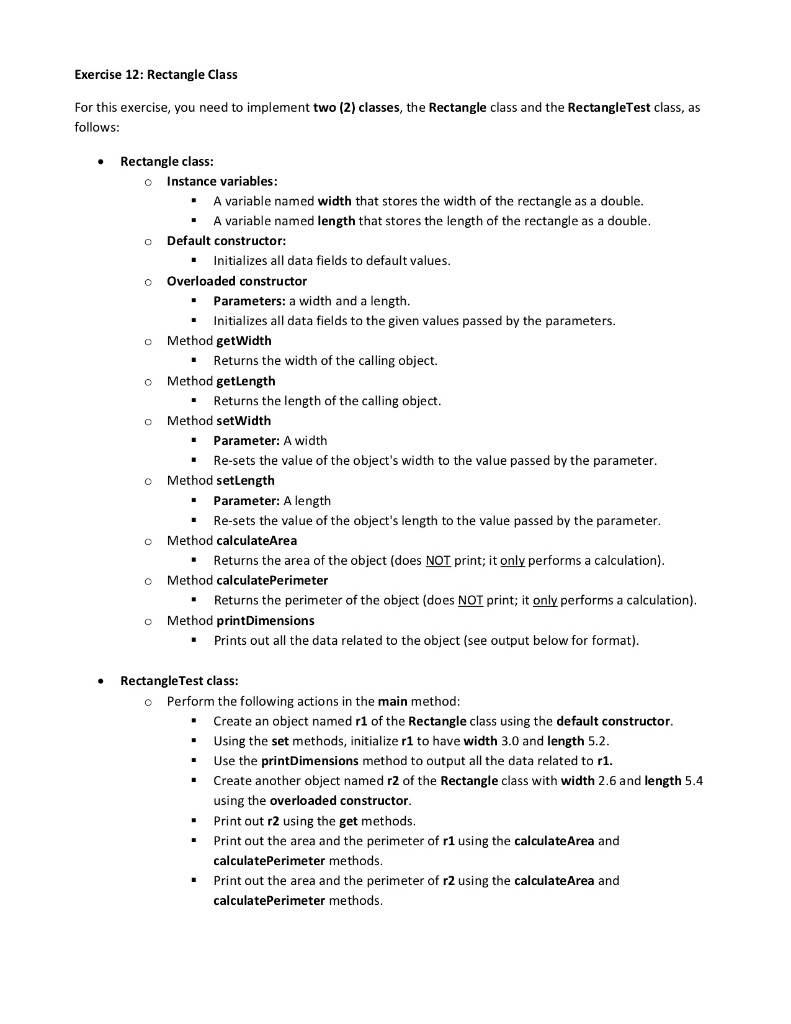 Solved Exercise 12: Rectangle Class For this exercise, you | Chegg.com
