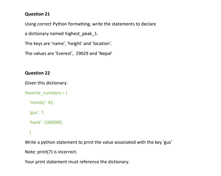 Solved Question 21 Using correct Python formatting, write | Chegg.com