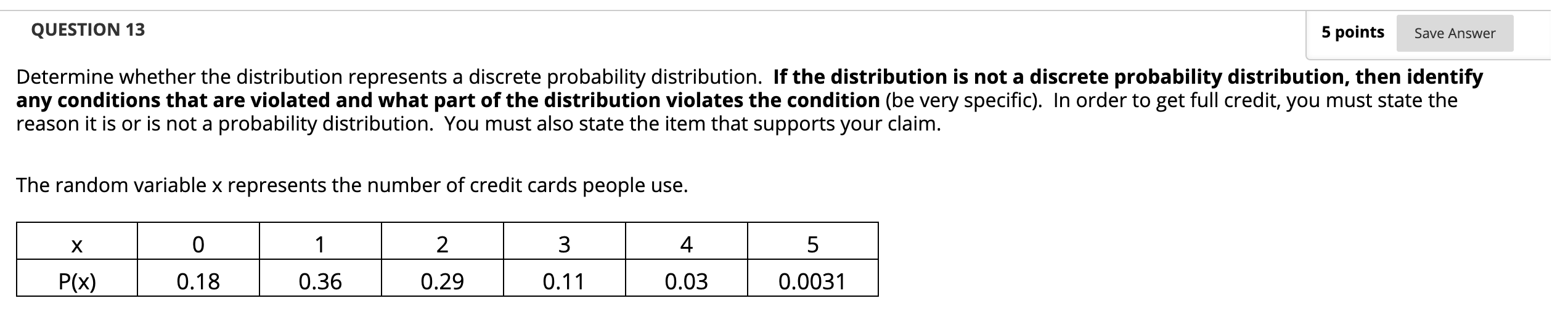 Solved QUESTION 13 5 points Save Answer Determine whether | Chegg.com