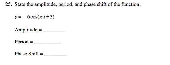Solved 23. State the amplitude and period of the sinusoidal | Chegg.com
