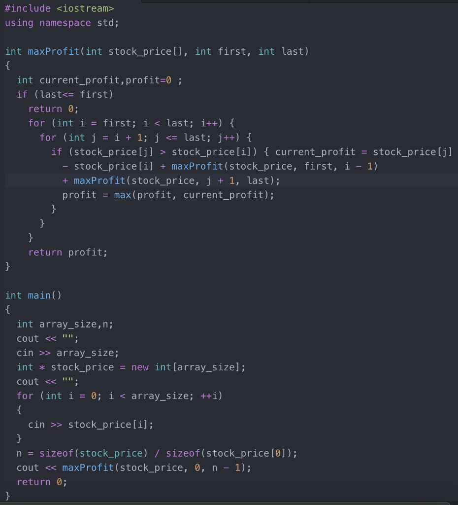 Solved #include using namespace std; int maxProfit(int | Chegg.com