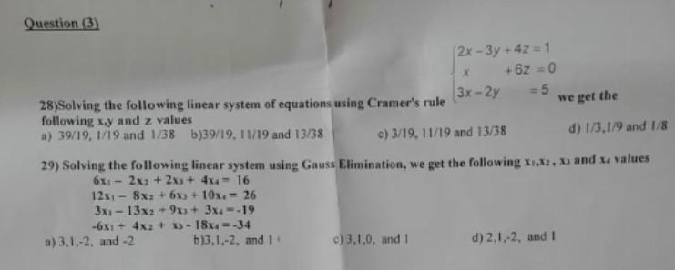 Solved Question 3 2x 3y 4z 1 62 0 28 Solving The Chegg Com