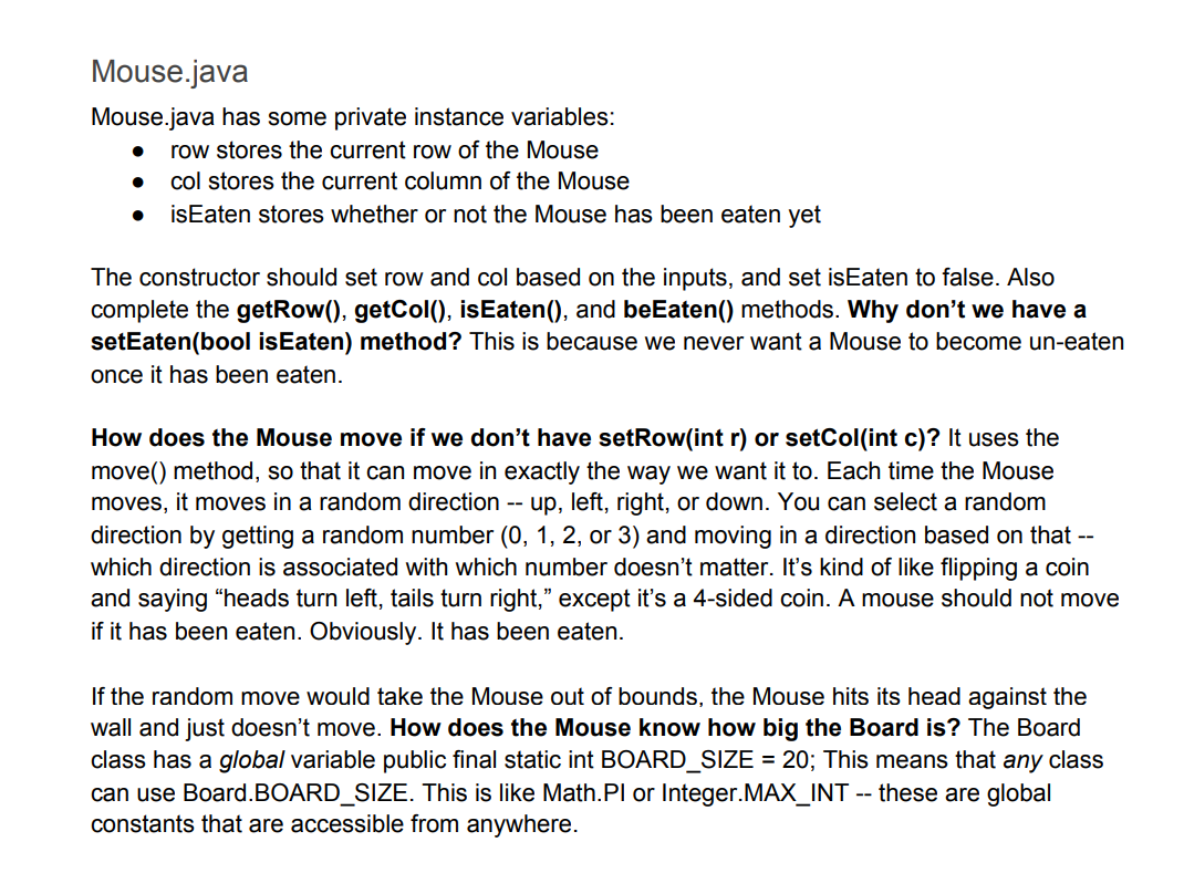 Solved Mouse.java Mouse.java has some private instance