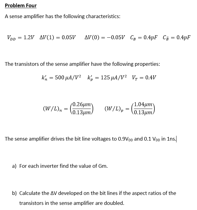 Solved Problem Four A Sense Amplifier Has The Following C Chegg Com