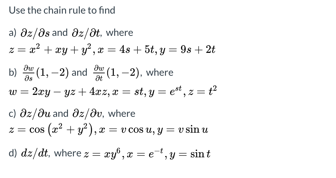 Solved Use The Chain Rule To Find A Az As And Ozlət Whe Chegg Com