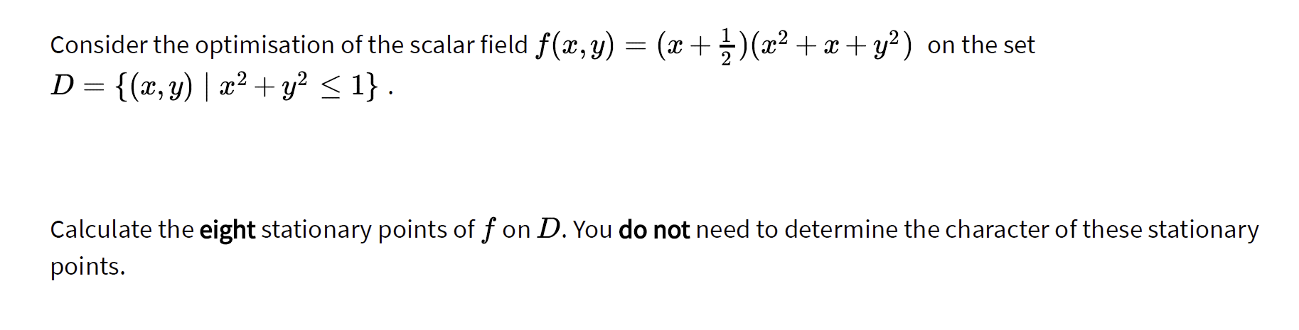 Solved Consider the optimisation of the scalar field f(x, y) | Chegg.com