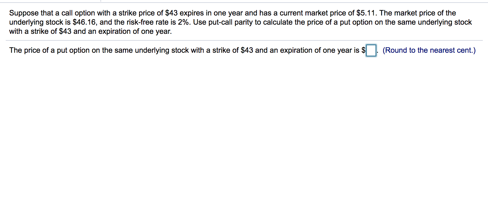 Solved Suppose that a call option with a strike price of $43 | Chegg.com