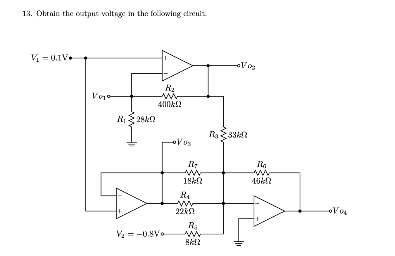 Solved 13. Obtain the output voltage in the following | Chegg.com