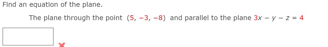 Solved Find an equation of the plane. The plane that passes | Chegg.com