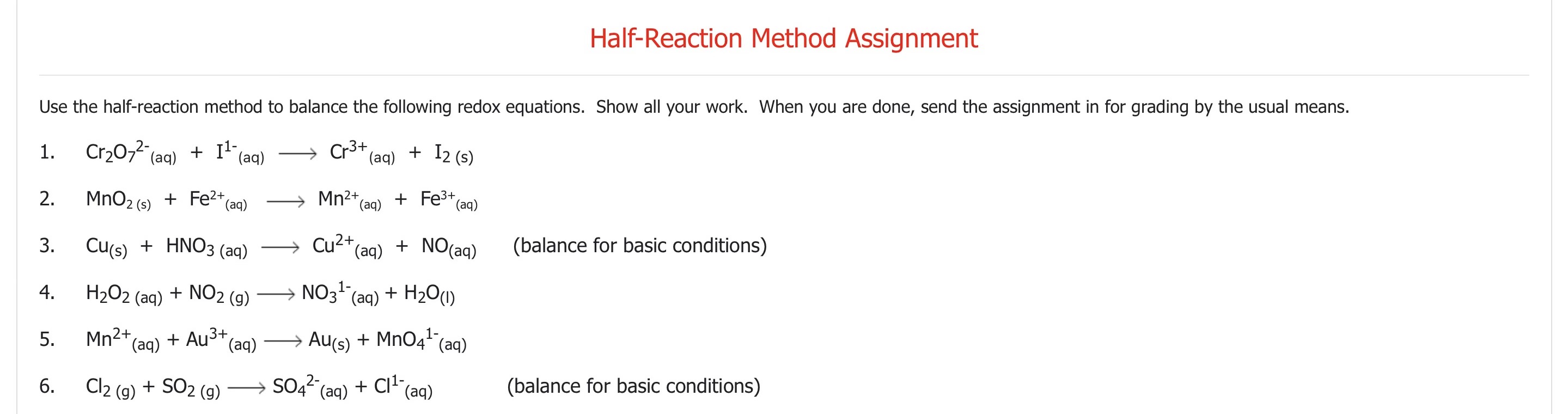 Solved Half-Reaction Method Assignment Use the half-reaction | Chegg.com
