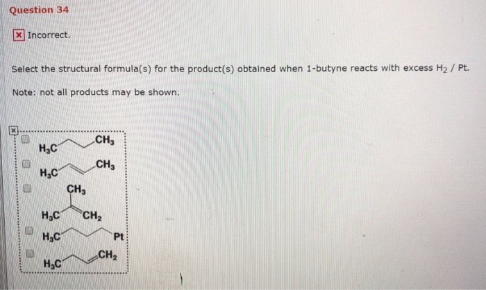 Solved Question 34 x Incorrect. Select the structural | Chegg.com