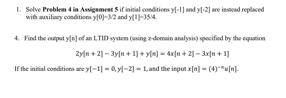 Solved Solve Problem 4 in ﻿Assignment 5 if ﻿initial | Chegg.com