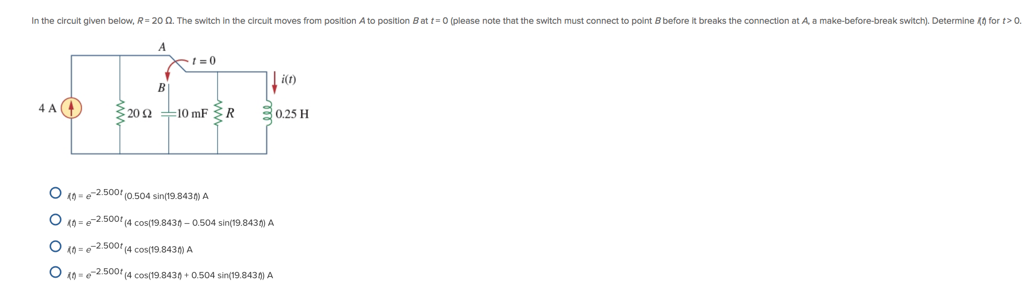 Solved In the circuit given below, R= 20 . The switch in the | Chegg.com