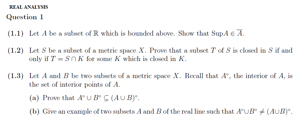 Solved Real Analysis Question 1 1 1 Let A Be A Subset O Chegg Com