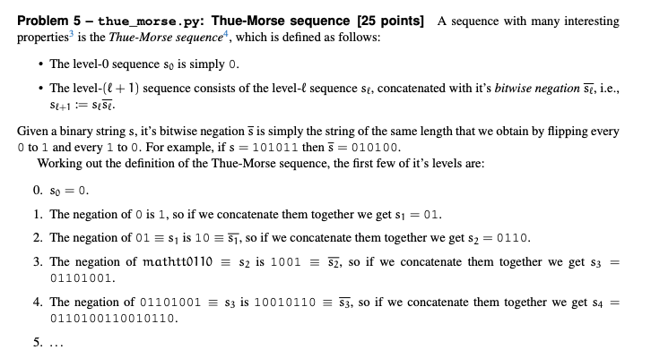 Solved Problem 5 - thue_morse.py: Thue-Morse sequence [25 | Chegg.com
