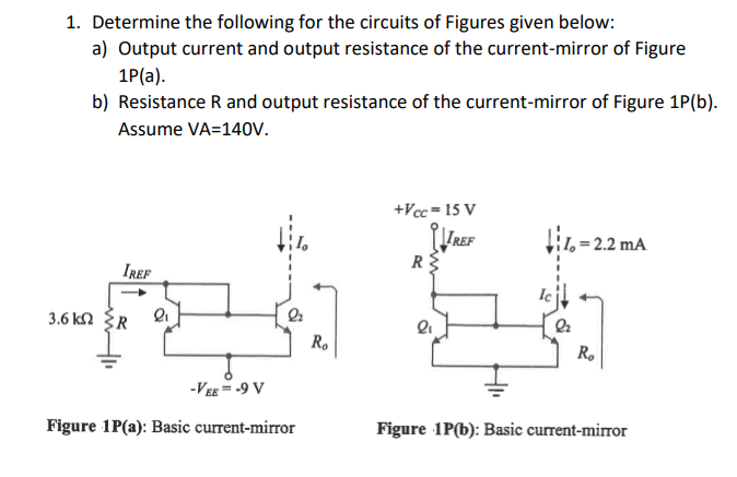 Solved 1. Determine the following for the circuits of | Chegg.com