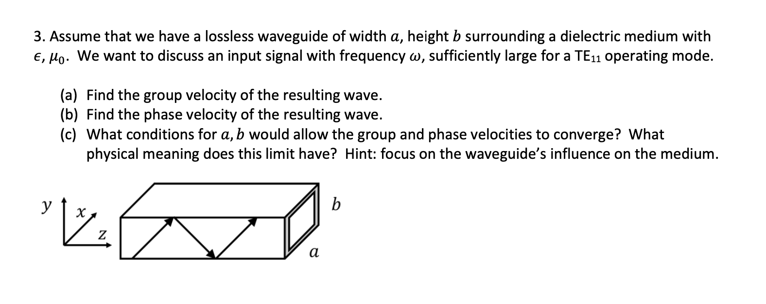 Solved 3. Assume that we have a lossless waveguide of width | Chegg.com