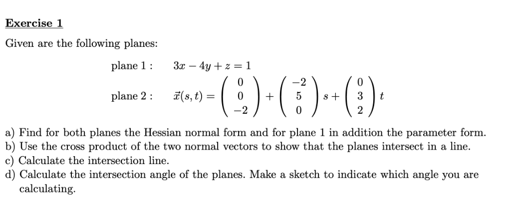 Solved Exercise 1 Given are the following planes: plane 1 3c | Chegg.com