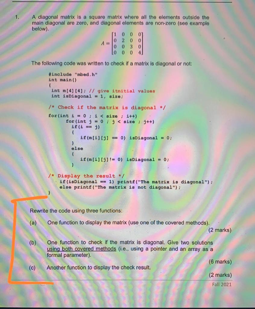 Solved I have written the code but I keep getting a wrong | Chegg.com