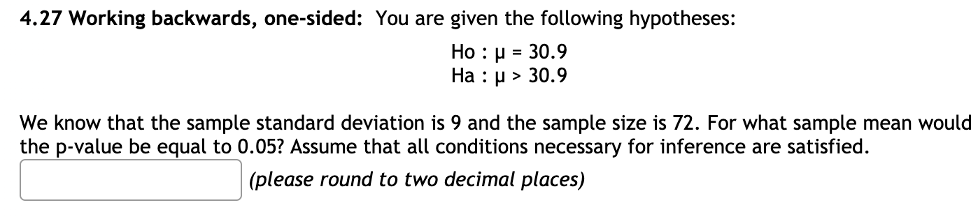 Solved 4.27 Working backwards, one-sided: You are given the | Chegg.com