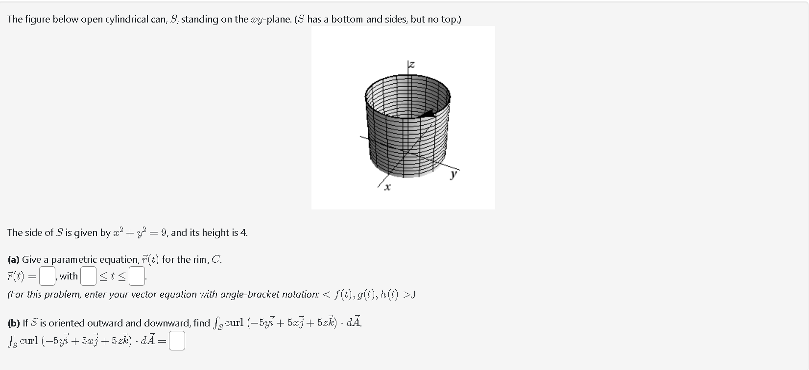 Solved The Figure Below Open Cylindrical Can, S, Standing On | Chegg.com