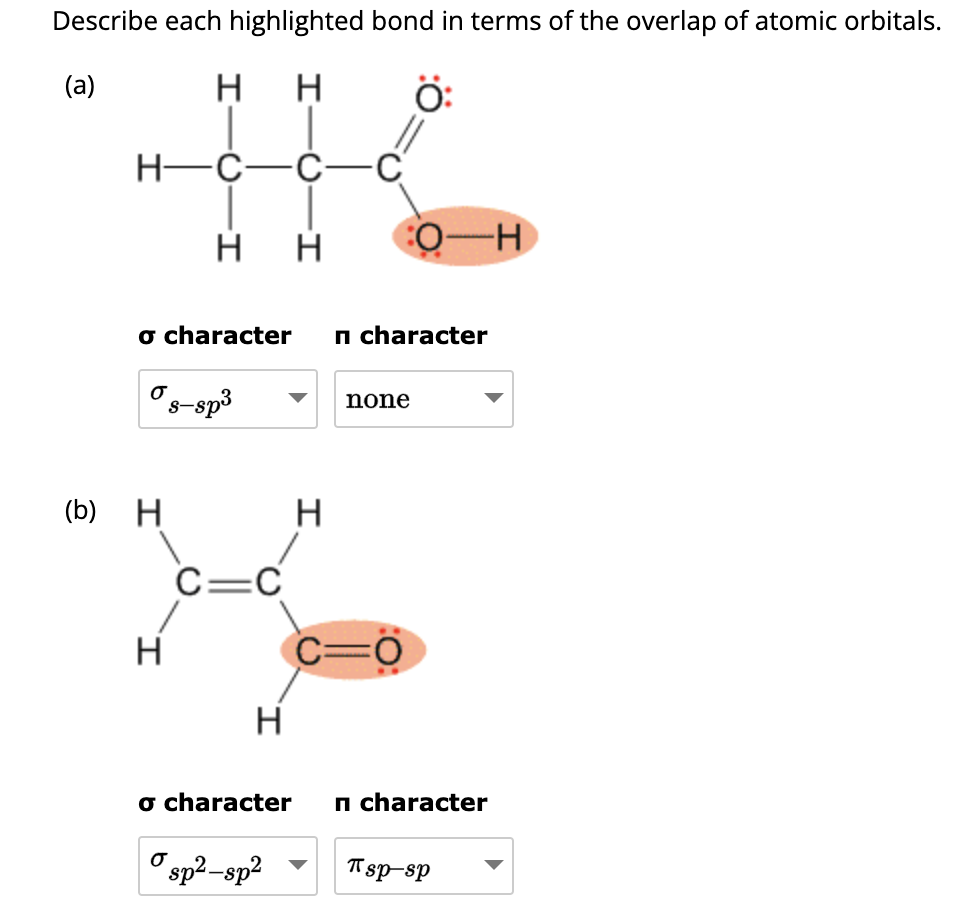 Solved Describe each highlighted bond in terms of the | Chegg.com