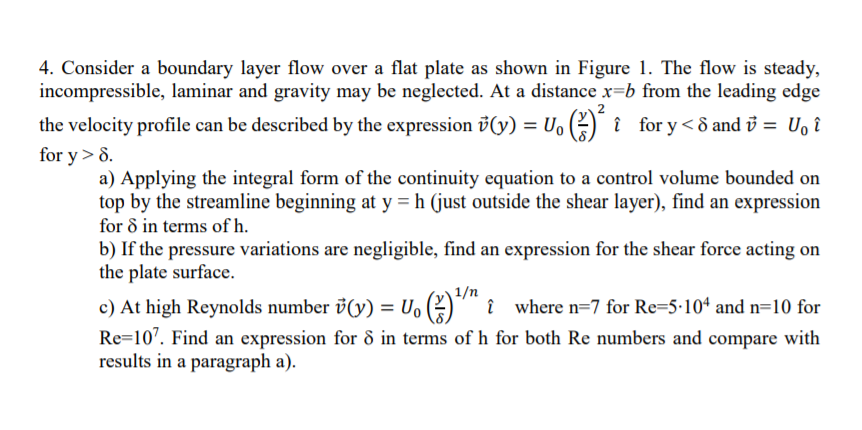 4 Consider A Boundary Layer Flow Over A Flat Plate Chegg Com