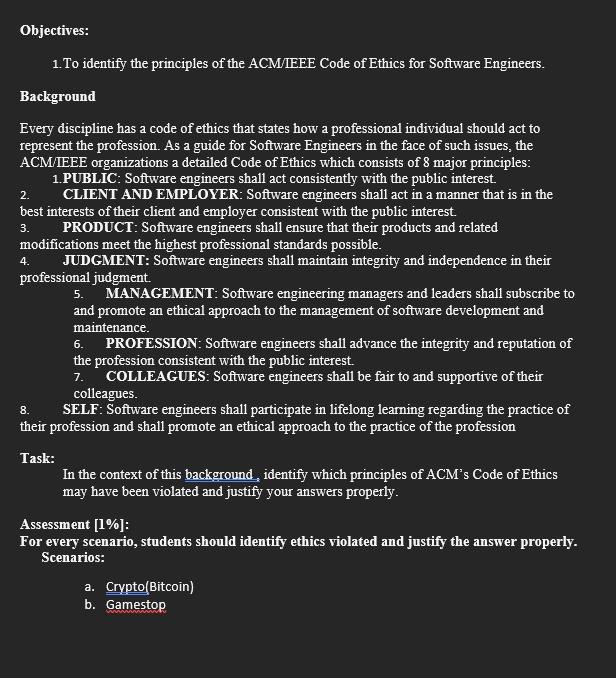 Solved 1.To identify the principles of the ACM/IEEE Code of | Chegg.com