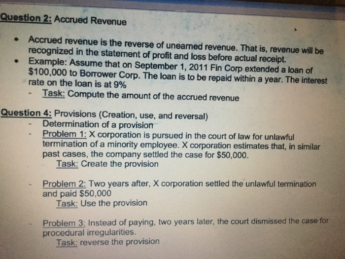 Which Of The Following Describes Accrued Revenue Solved Question 2: Accrued Revenue Accrued revenue is the | Chegg.com