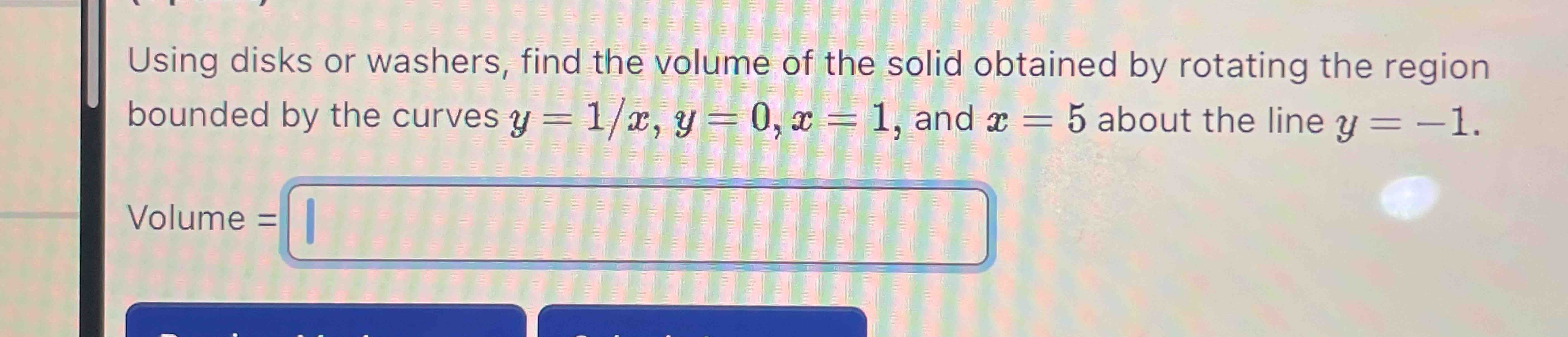 Solved Using disks or washers, find the volume of the solid