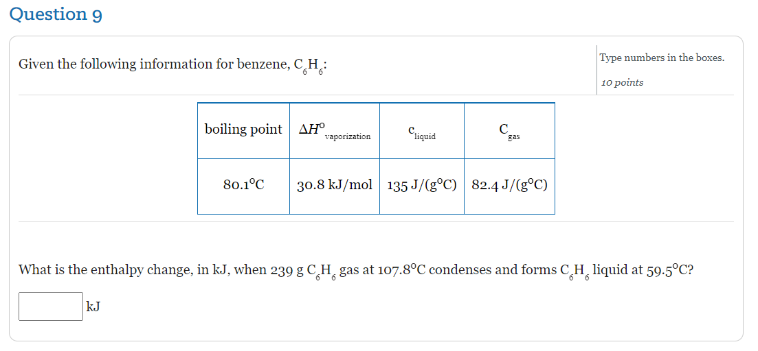 Solved Given the following information for benzene, C6H6 : | Chegg.com