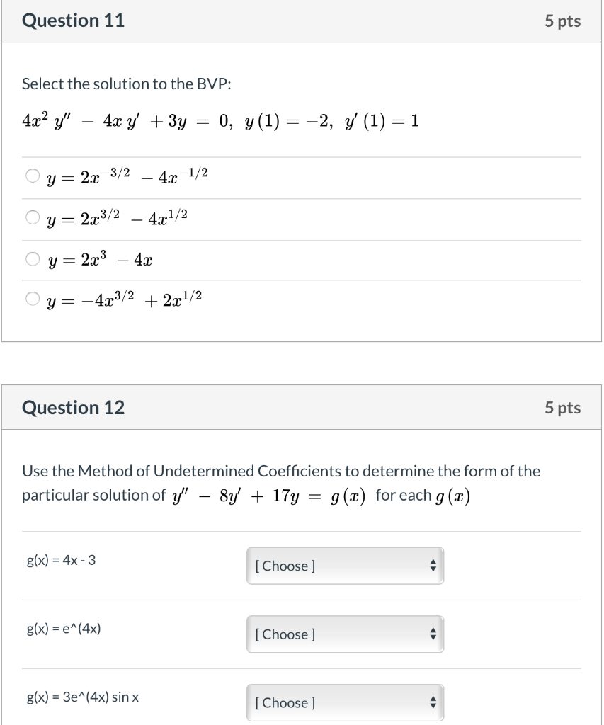 Solved Question 12 5 Pts Use The Method Of Undetermined C Chegg Com