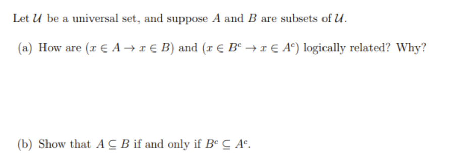 Solved Let U Be A Universal Set, And Suppose A And B Are | Chegg.com