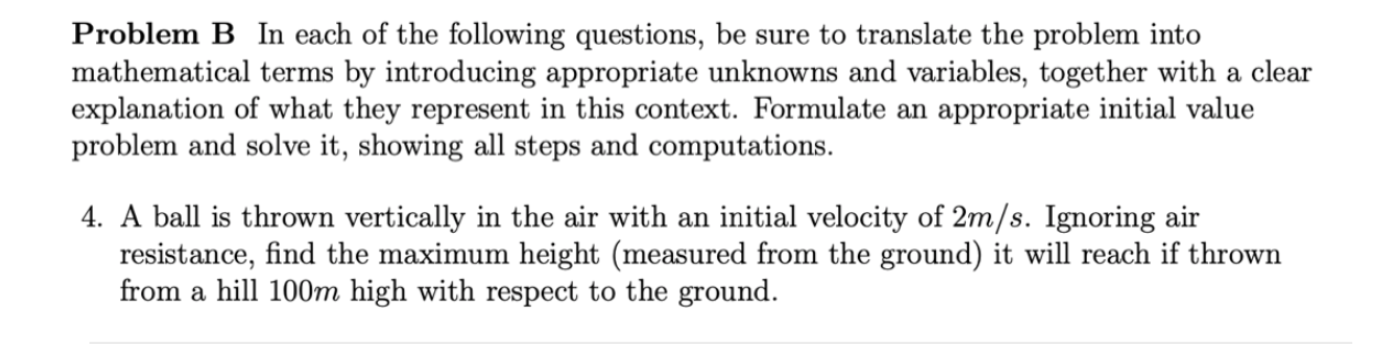 Solved Problem B In Each Of The Following Questions, Be Sure | Chegg.com