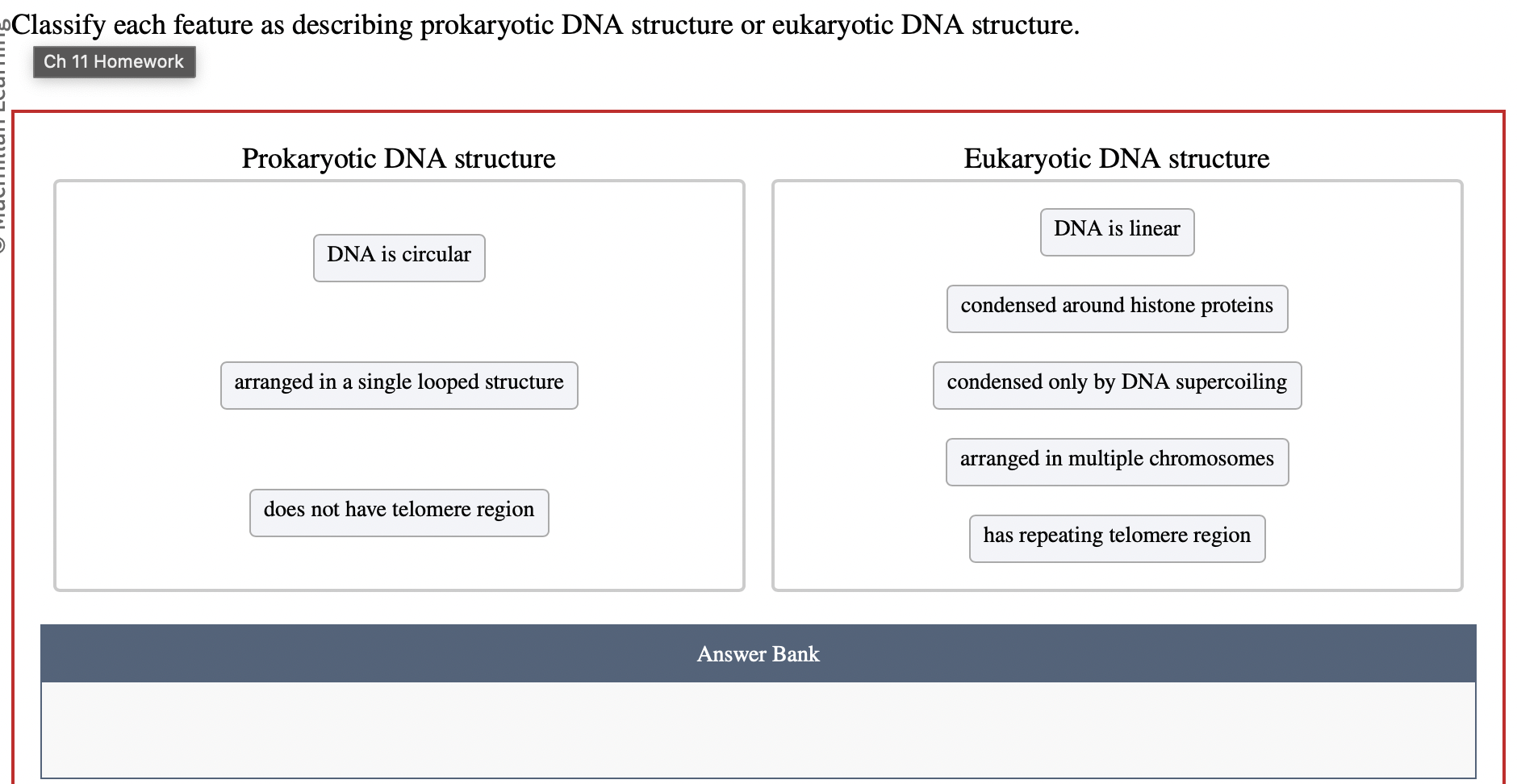 Solved ?0 ﻿Classify each feature as describing prokaryotic | Chegg.com