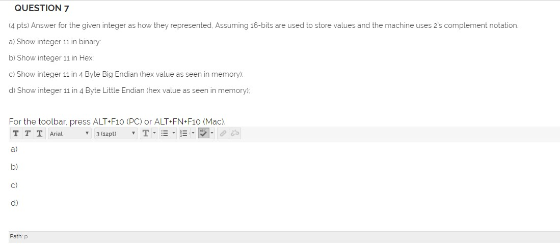 Solved QUESTION 7 (4 pts) Answer for the given integer as | Chegg.com
