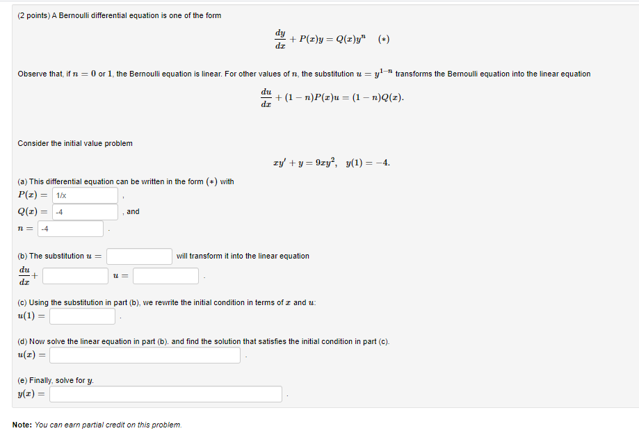 Solved A Bernoulli Differential Equation Is One Of The Fo Chegg Com