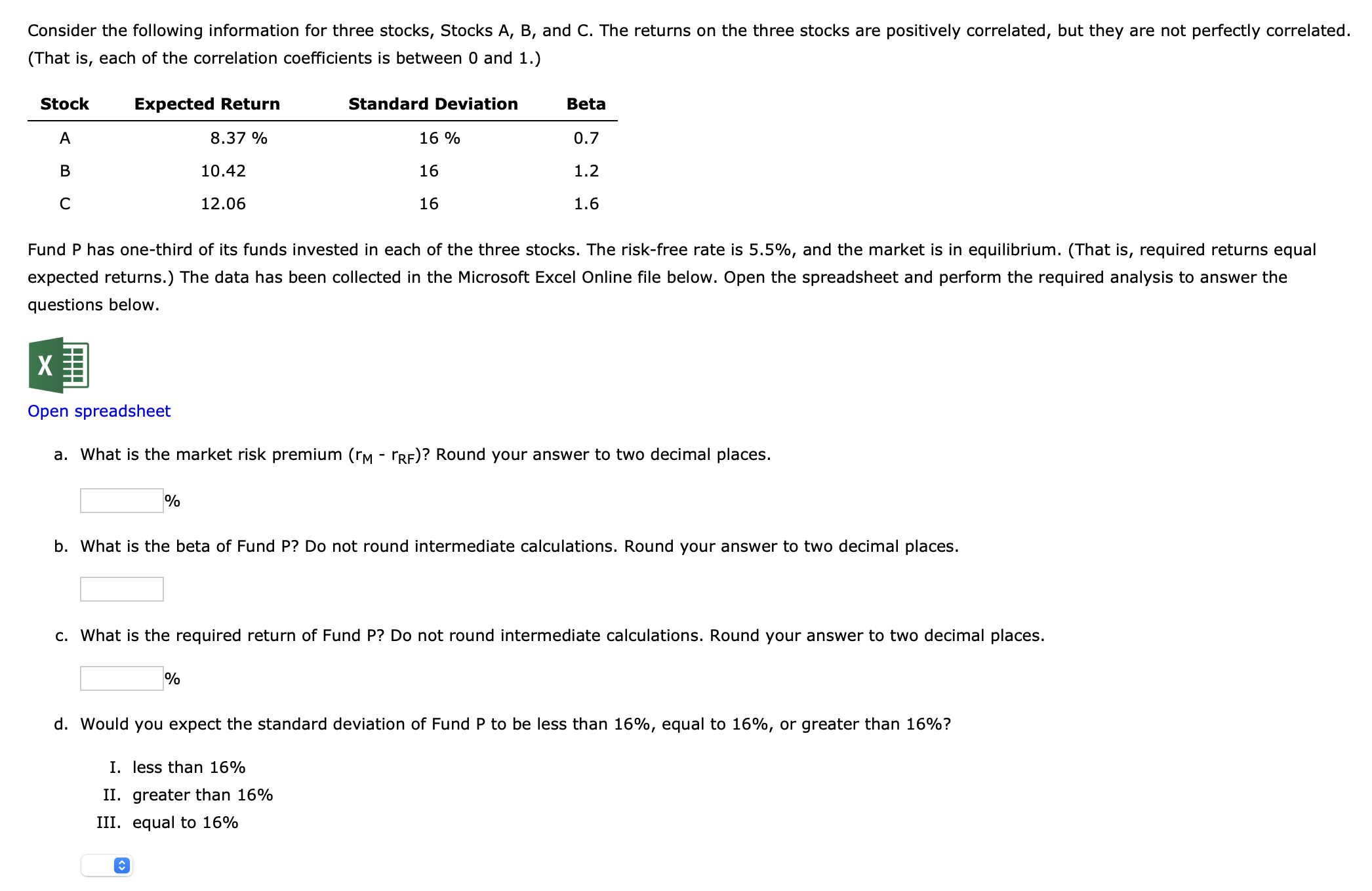 Solved Consider The Following Information For Three Stocks, | Chegg.com