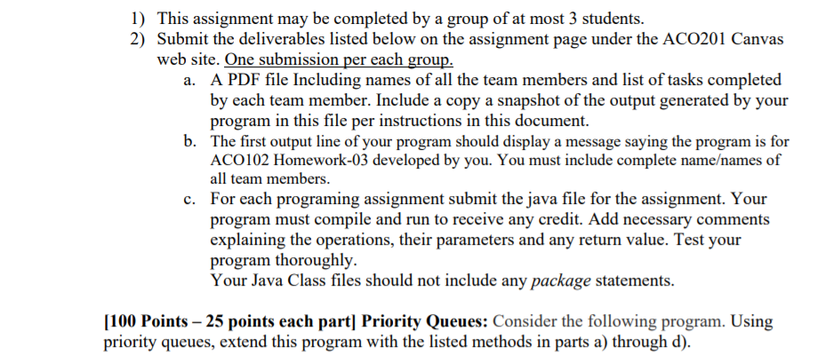 Solved 1) This assignment may be completed by a group of at | Chegg.com