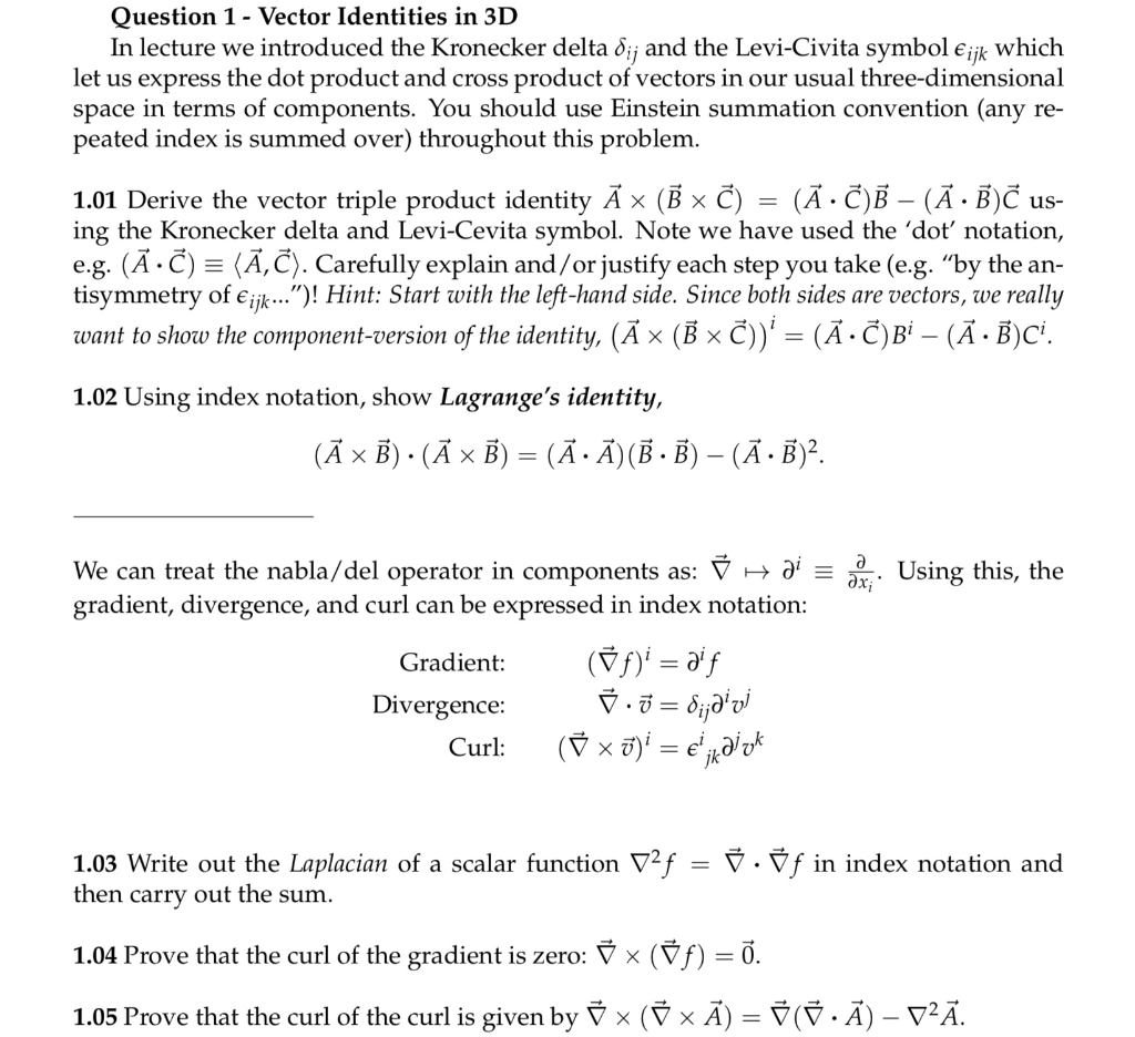 Solved Question 1 Vector Identities In 3d In Lecture We Chegg Com