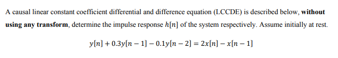 Solved A causal linear constant coefficient differential and | Chegg.com