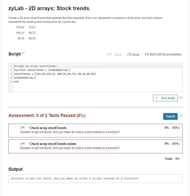 Solved [MATLAB ZYBOOK] Create a 2D array stockTrends that