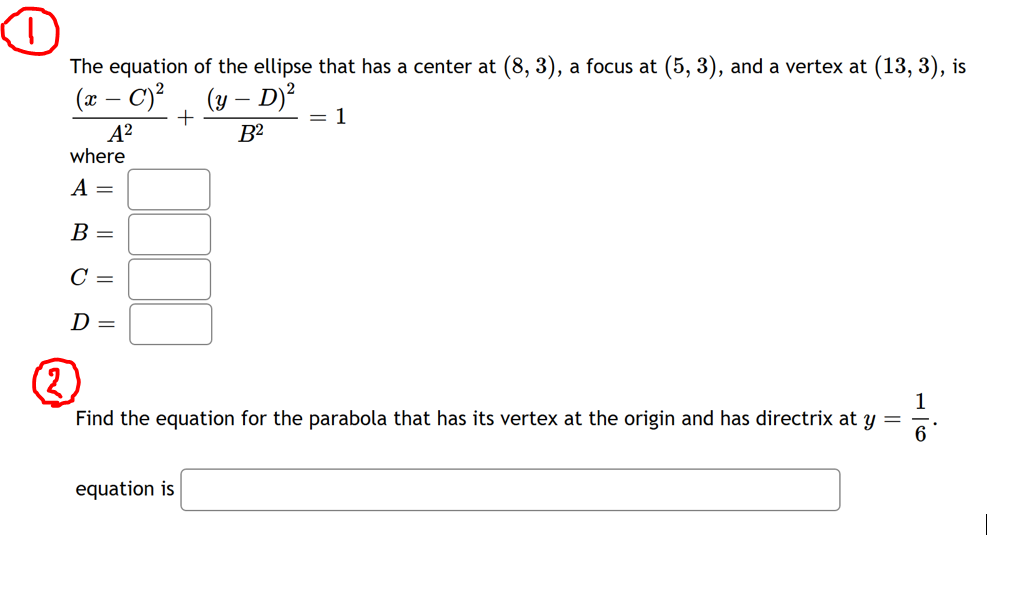 Solved o The equation of the ellipse that has a center at | Chegg.com